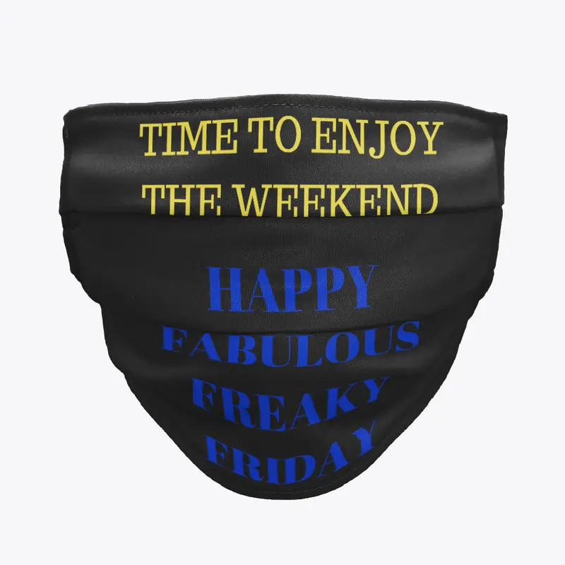 FABULOUS FREAKY FRIDAY MASK