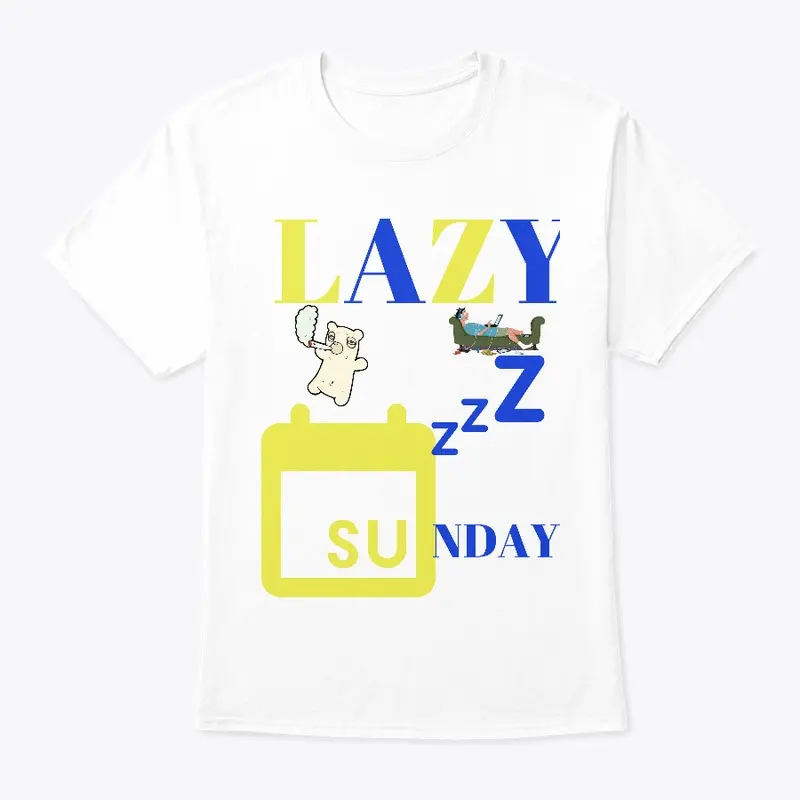 LAZY SUNDAY - FUN DAY