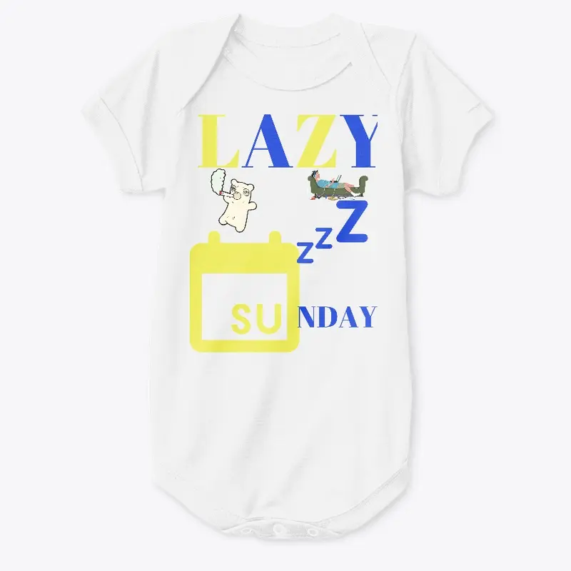 LAZY SUNDAY - FUN DAY